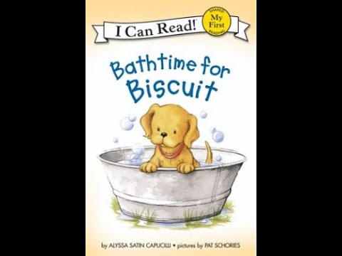 Bathtime for Biscuit by Alyssa Satin Capucilli  - Read by Leo