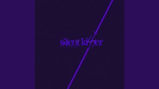 silent killer