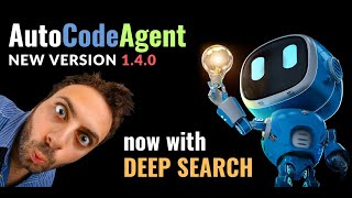 Deep Research - but Open Source and Code Explained! AutoCodeAgent vers. 1.4.0 with Deep Search Mode!