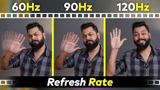 What is Screen Refresh Rate ⚡ ⚡ ⚡ Refresh Rate Explained 60Hz Vs 90Hz Vs 120Hz #