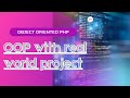 Object Oriented php - Build real project with php and OOP part2 (PDO database connection)