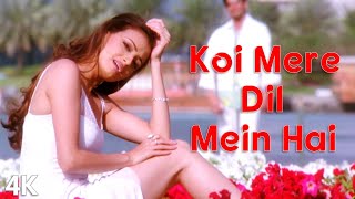 Koi Mere Dil Mein Hai | 4K Video | Priyanshu Chatterji | Diya Mirza | Shabana | Raqesh | 🎧 HD Audio.