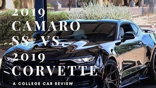 2019 Camaro Vs 2019 Corvette - A college car review