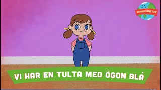 Animerad Barnplaneten Video - Vi har en tulta med ögon blå