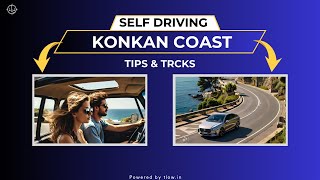 Konkan Coast Self Drive Road Trip | How to Plan \u0026 What To Expect