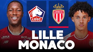 LILLE - MONACO EN DIRECT / ENORME CHOC EN LIGUE 1 / [ LIVE TALK ]