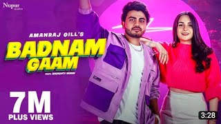 Badnam Gaam (Official Video) | Amanraj Gill | Sruishty Mann New Haryanvi Songs Haryanavi 2023 aaliya