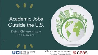 Doing Chinese History in a New Era, Part 3: Academic Jobs Outside of the United States