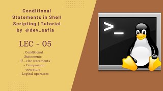 Conditional Statements in Shell Scripting | Tutorial by @dev_safia