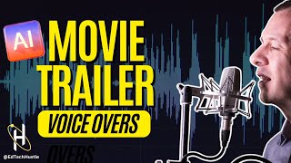 How To Record an AI Movie Trailer Voiceover