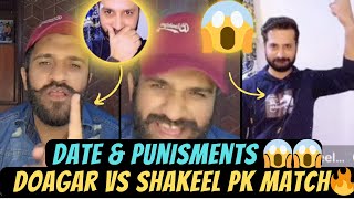 Maan Dogar Vs Shakeel PK Match TikTok Live 🔥 || Date And Punishments Decided 😱😱