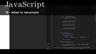 JavaScript 18 🧬 what is recursion