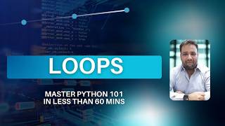 Chapter 11: Loops - For and While Loops in Python