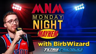 Monday Night Mayhem with BirbWizard & Classic Tetris Action!