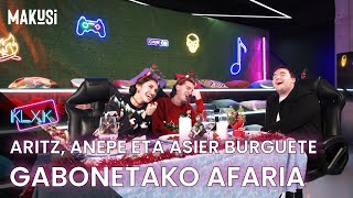 GABONETAKO AFARIA - ARITZ, ANEPE ETA ASIER BURGUETE - KALAXKA