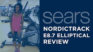 NordicTrack E8.7 Elliptical Review