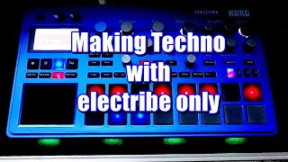 KORG electribe2 JAM, Making Techno