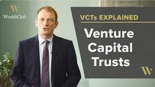 What are Venture Capital Trusts? VCTs explained for investors (2023): Tax relief, rules, and more…