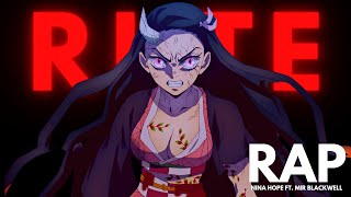 Nezuko Rap | “RITE” | Nina Hope x Mir Blackwell \u0026 Abhimax [Demon Slayer]