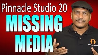 Pinnacle Studio 20 Ultimate | Relinking Missing Media Tutorial