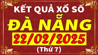 Xổ số Đà Nẵng ngày 22 tháng 2 | XSDNG - KQXSDNG - SXDNG | Xổ số kiến thiết Đà Nẵng hôm nay