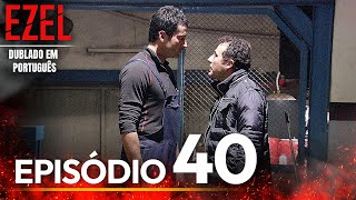 Ezel Novela Brasileiro | Episódio 40  | Versão Longa