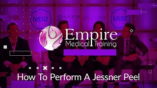 Facial Aesthetics - How To Perform A Jessner Peel - Empire Medical Training