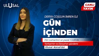 Derya Coşgun İmren | Gün İçinden | #CANLI