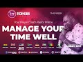 RESTORE PRAYER PARTNER || MANAGE YOUR TIME WELL || 13TH AUGUST, 2024