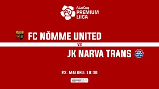 FC NÕMME UNITED - JK NARVA TRANS, A. LE COQ PREMIUM LIIGA 12. voor