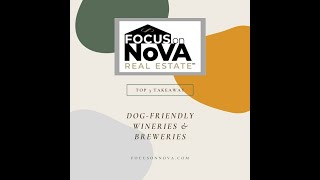 Top 3 Takeaway - Dog Friendly Wineries and Breweries