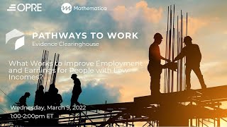 What Works to Improve Employment and Earnings for People with Low Incomes?