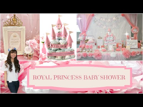 DIY Royal Princess Baby Shower | Angie Lowis DIY Royal Princess Baby Shower | Angie Lowis