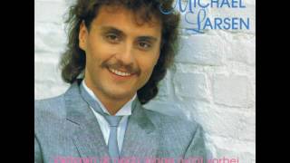 Michael Larsen - Verloren ist noch lange nicht vorbei 1990