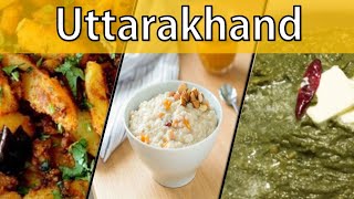 Top 10 Famous Food of Uttarakhand (India)