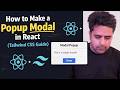 How to Make a Popup Modal in React Vite App | TailwindCSS