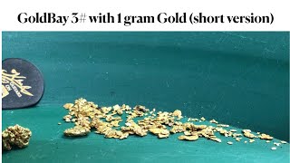 GoldBay 3# with 1Gram Less than Spot (short version)