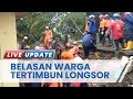 Update Kondisi, Petugas Gabungan Lanjutkan Pencarian Belasan Warga Sirna Sari yang Tertimbun Longsor