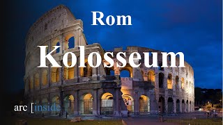 Rom - Kolosseum - Ein Rundgang