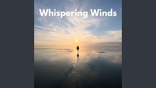 Whispering Winds