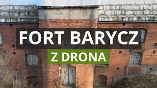 Fort Barycz - Twierdza Kraków