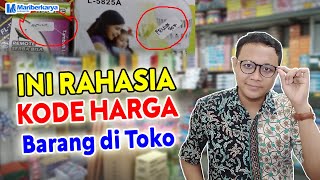 Penjual WAJIB TAU !! Rahasia Kode Harga Barang yang ada di Toko | Ada Harga Jual dan Harga Beli