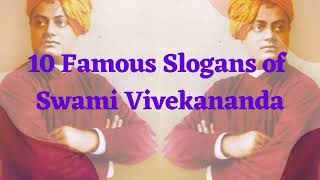 10 Famous Slogans of Swami Vivekananda