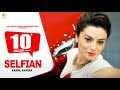 SELFIAN - Kamal Khaira Feat. Preet Hundal & B.I.R || Panj-aab Records || Punjabi Song 2016