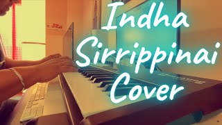 Indha Sirippinai Piano Cover | Naam Iruvar Namakku Iruvar | Adithyha Jayakumar