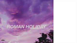 Halsey Roman Holiday Slowed + Reverb