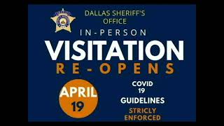 Dallas Sheriff In Person Jail Visitation Reopens April 19, 2021