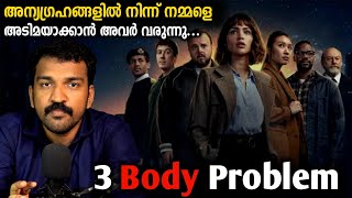 3 Body Problem Netflix Series Explained In Malayalam