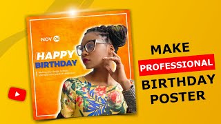 How to Design a Birthday poster in Android | Pixellab editing | Birthday flyer design tutorial