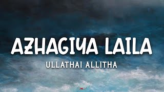 Azhagiya Laila (Lyrics) | Ullathai Allitha | Karthik | Rambha